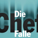 Die Chef-Falle von Professor Jörg Knoblauch