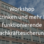 Workshop Kaffee trinken und mehr für eine funktionierende Fachkräftesicherung