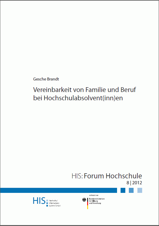 Studie Vereinbarkeit Beruf und Familie für Absolventinnen - HIS.de
